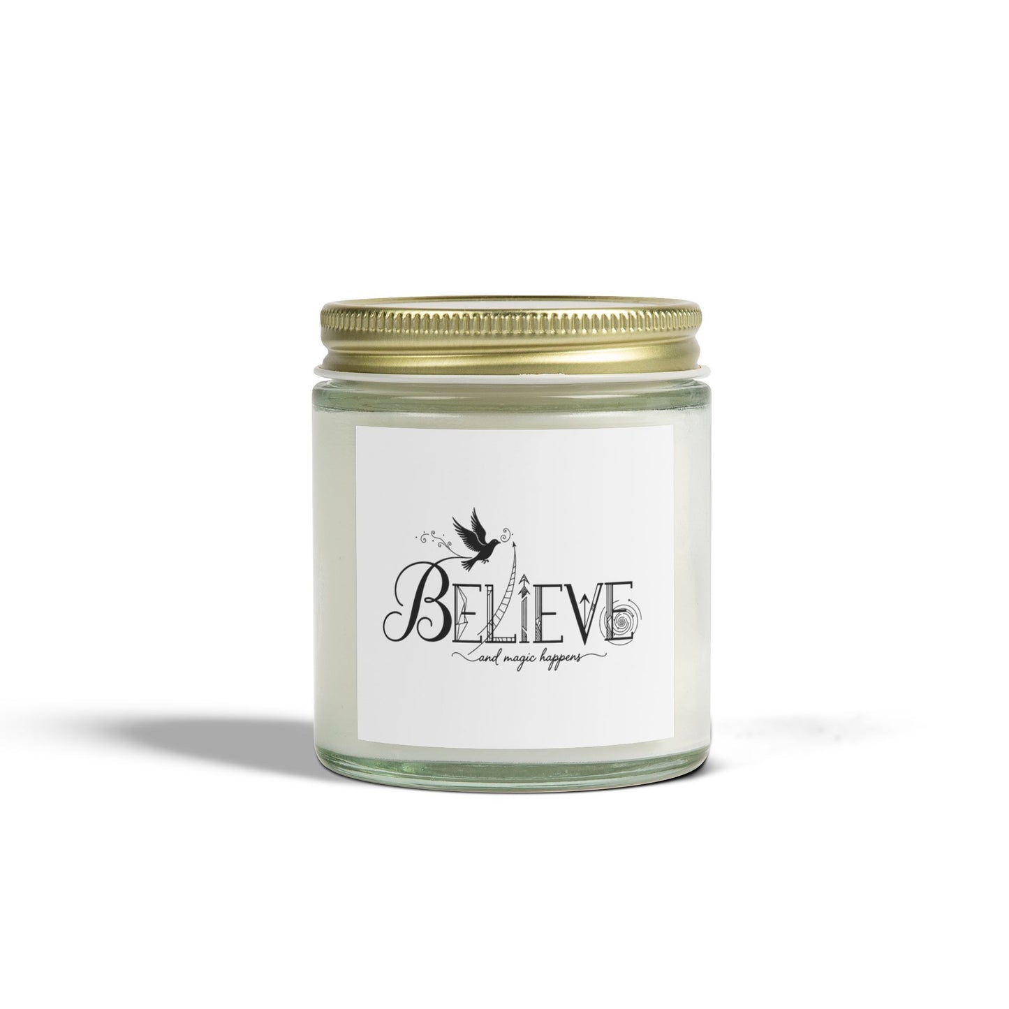 Believe and Magic Happens - Scented Candle