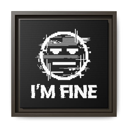 I’m Fine Glitched Smiley - Framed Canvas