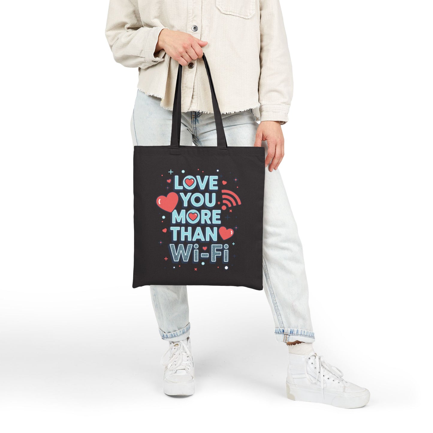 Love You More Than Wi-Fi - Tote Bag