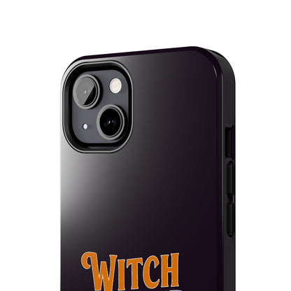 Witch Better Have My Candy - Phone Case