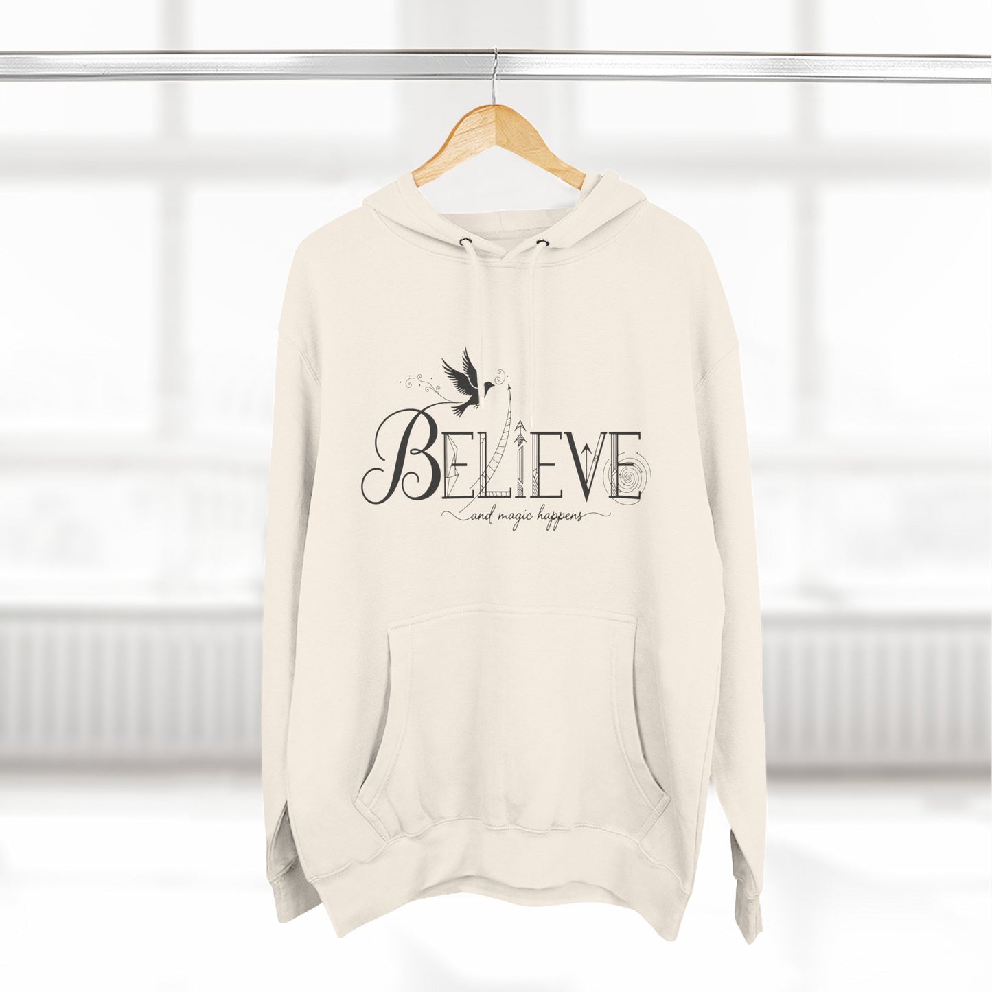Believe and Magic Happens - Hoodie