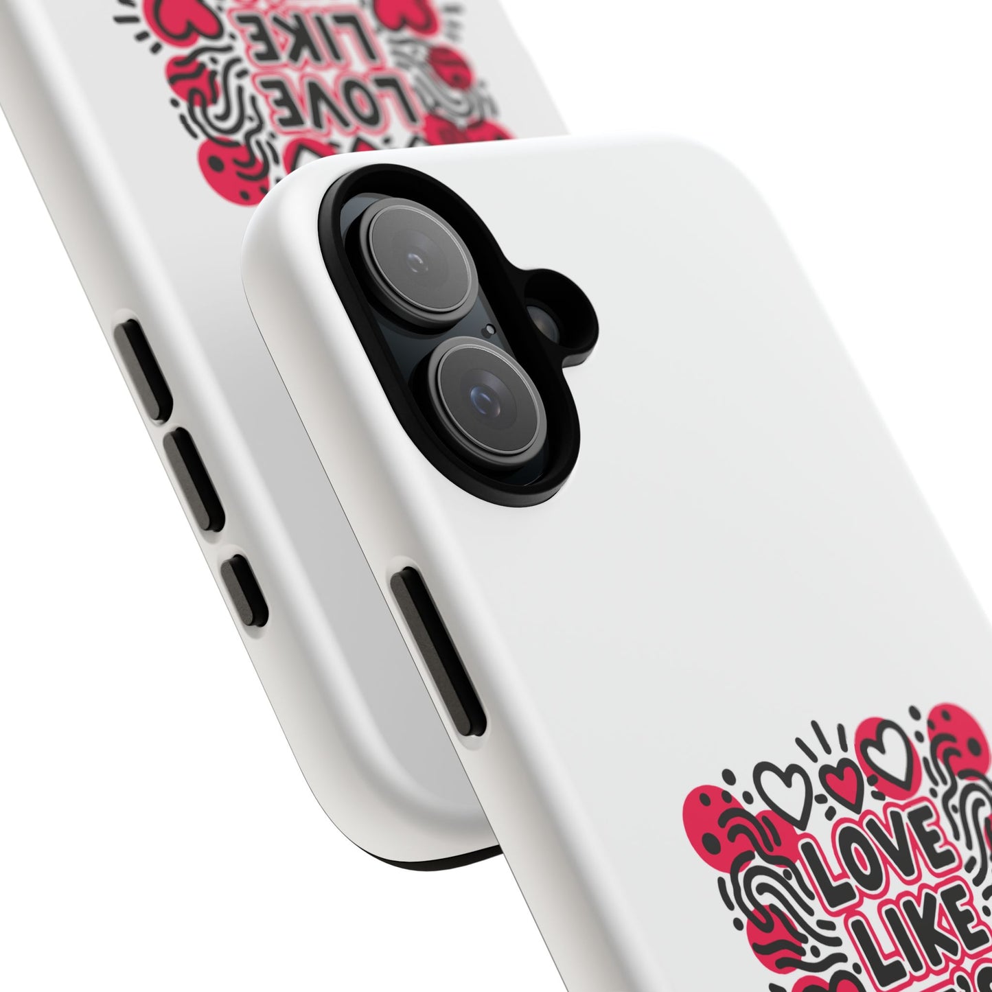Love Like It's Art - Tough Phone Case