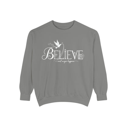 Believe and Magic Happens - Sweatshirt