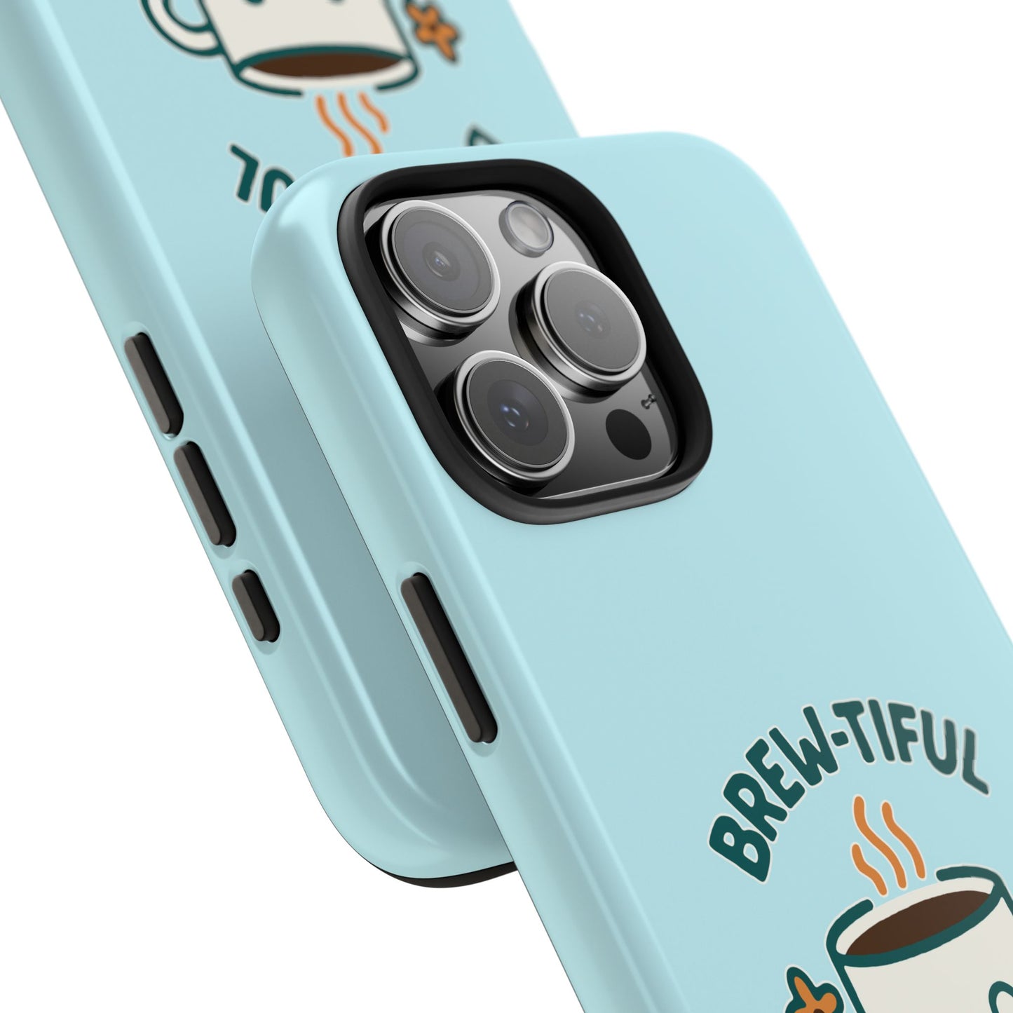 Brew-tiful Mornings Start Here - Phone Case