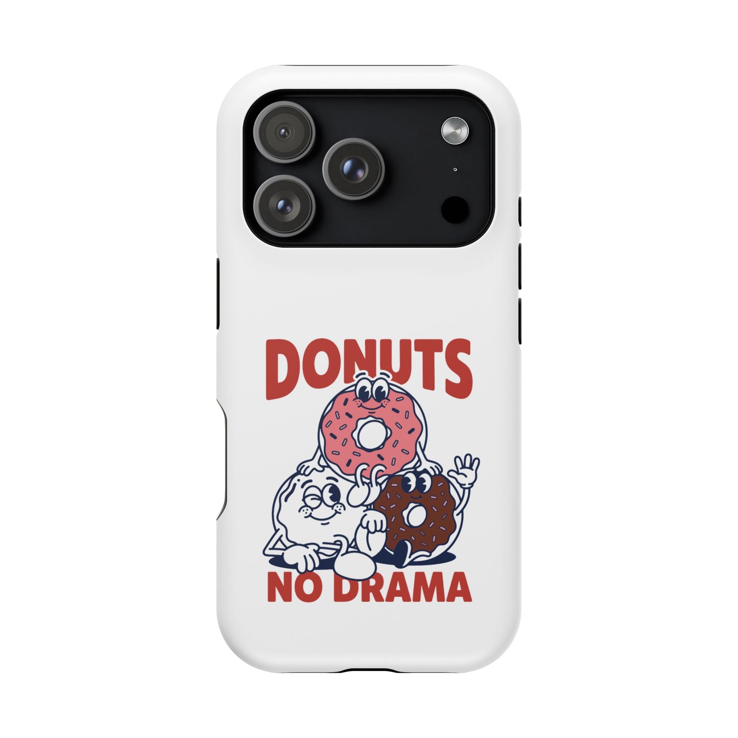 Donuts No Drama - Magnetic Phone Case