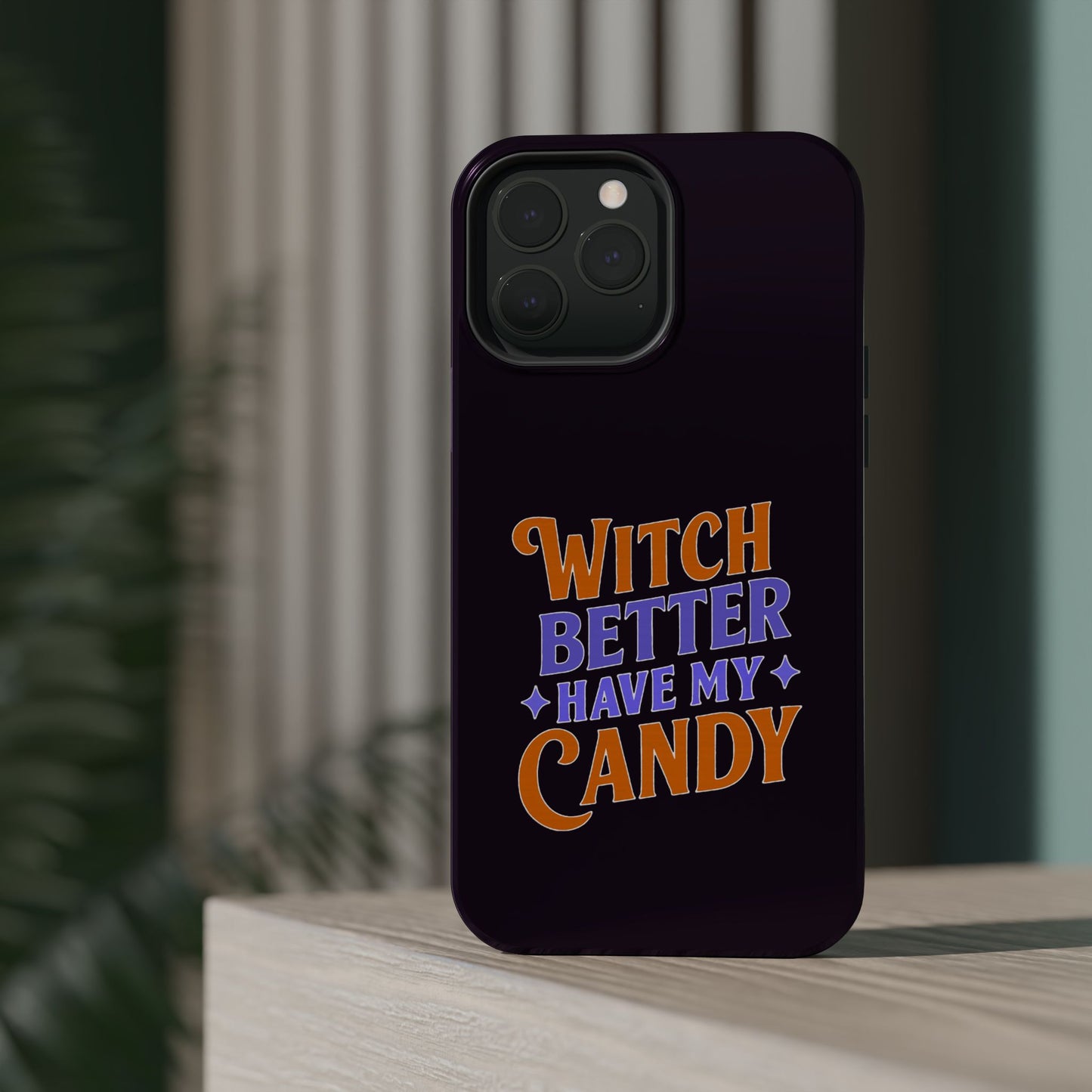 Witch Better Have My Candy - Magnetic Phone Case