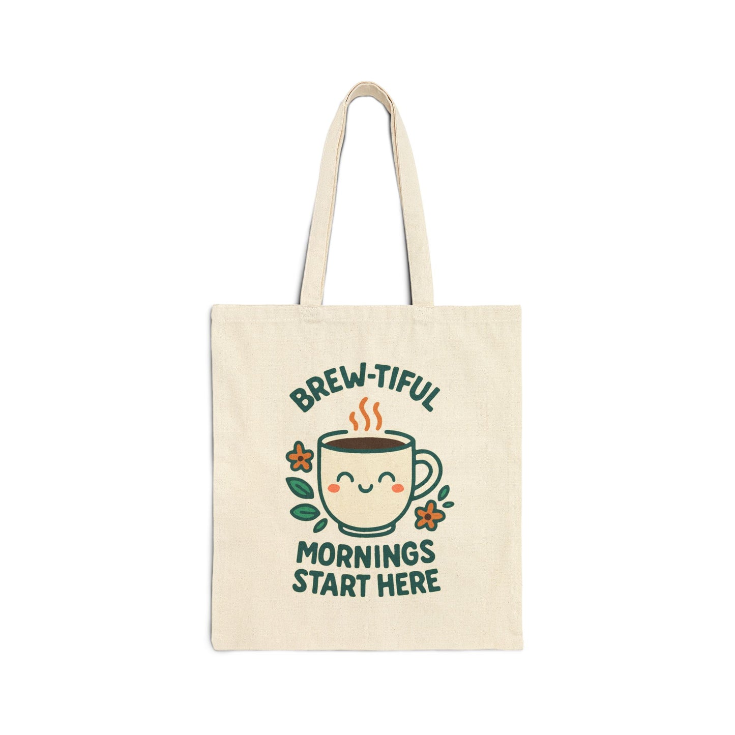 Brew-tiful Mornings Start Here - Tote Bag