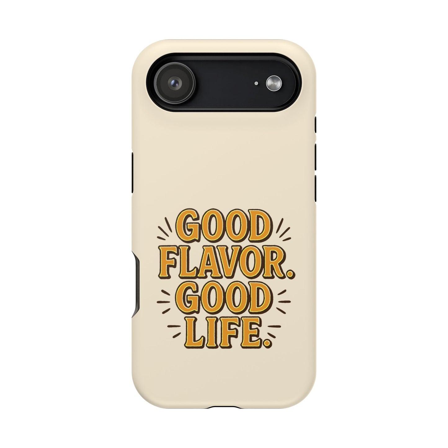 Good Flavor. Good Life. - Magnetic Phone Case