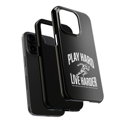 Play Hard / Live Harder - Phone Case