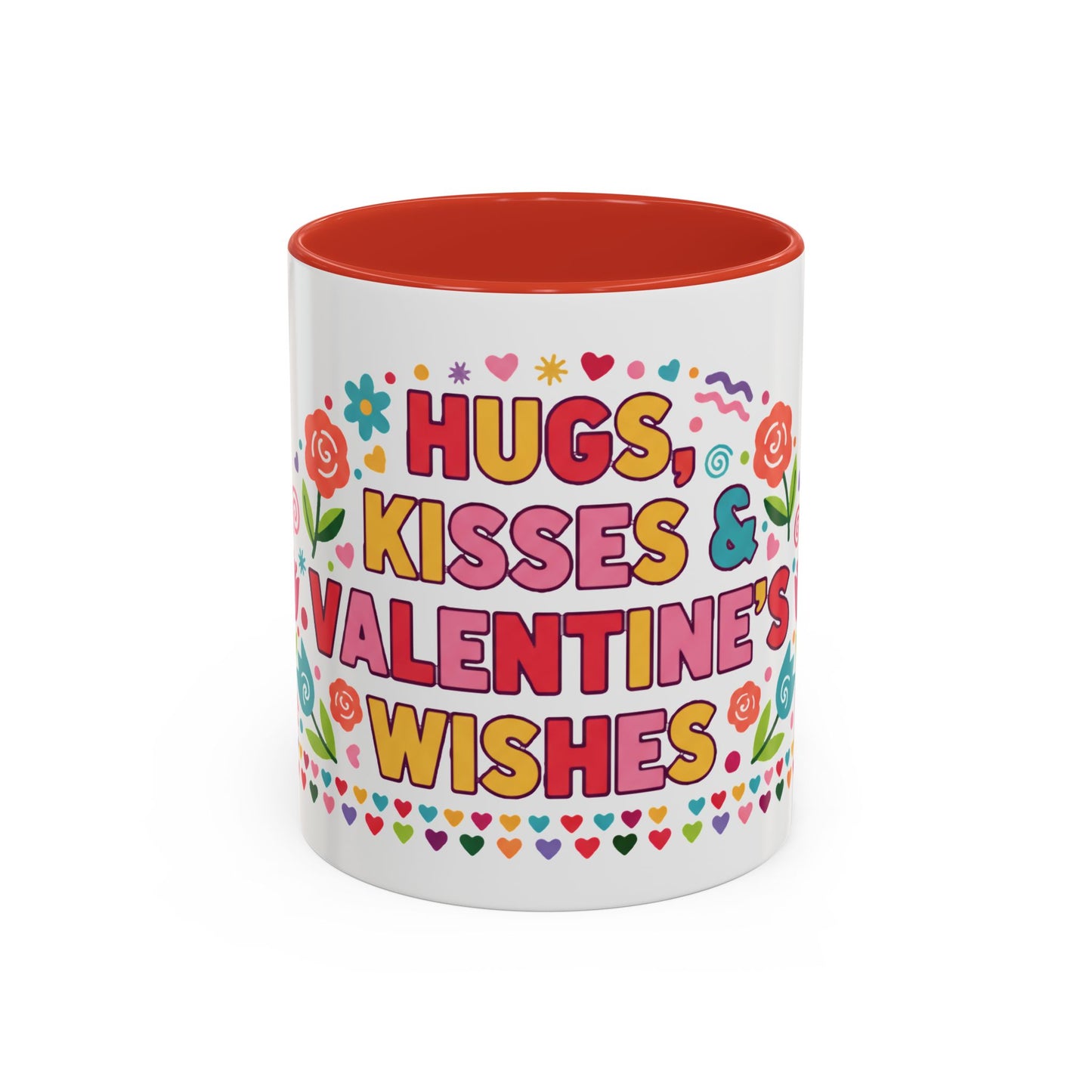 Hugs, Kisses & Valentine’s Wishes - Color Accent Mug