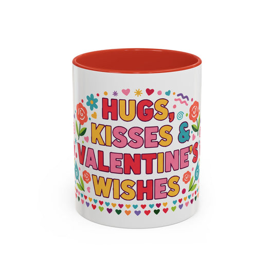 Hugs, Kisses & Valentine’s Wishes - Color Accent Mug