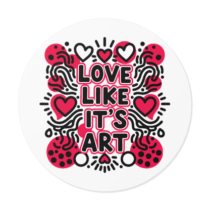 Love Like It's Art - Stickers