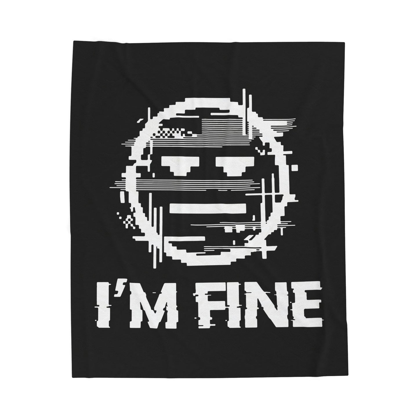 I’m Fine Glitched Smiley - Plush Blanket