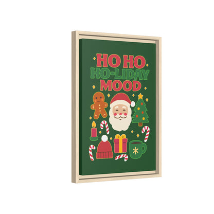 Ho Ho Ho-liday Mood - Framed Canvas