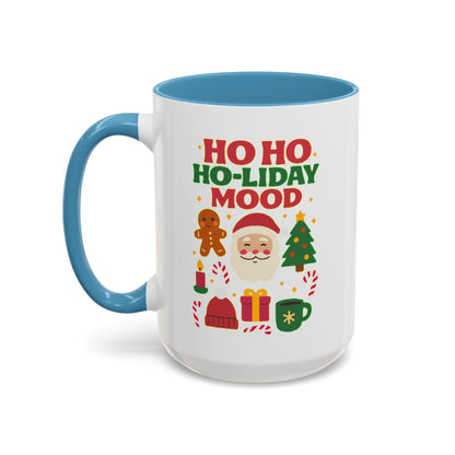 Ho Ho Ho-liday Mood - Color Accent Mug