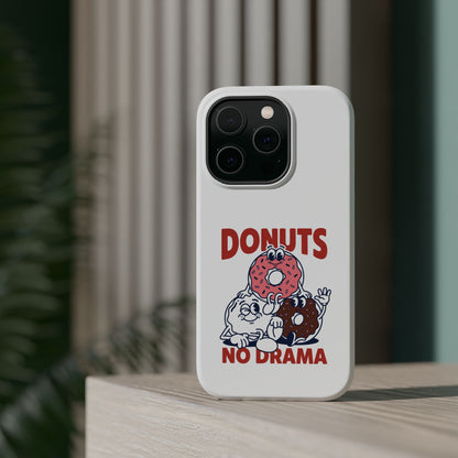 Donuts No Drama - Magnetic Phone Case