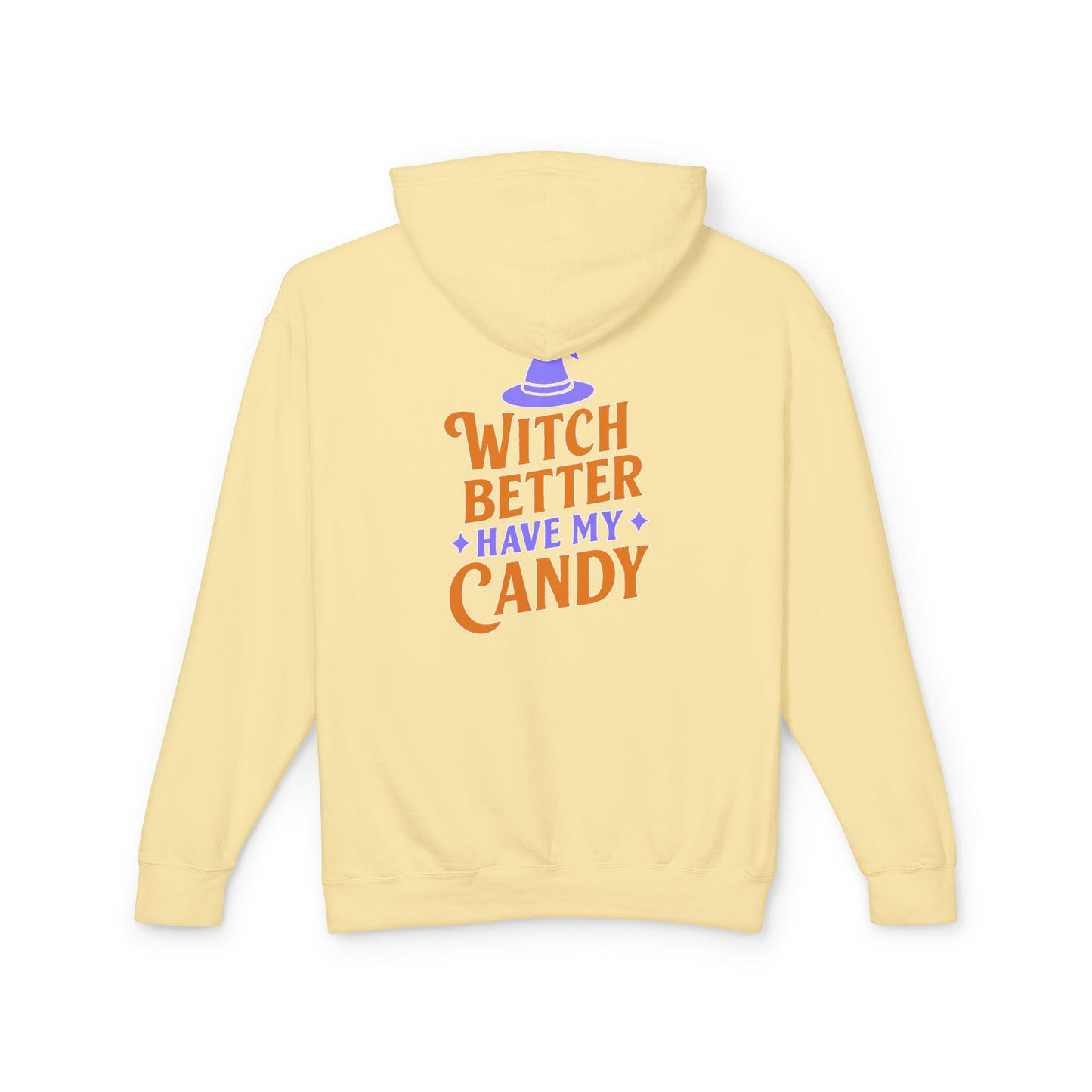 Witch Better Have My Candy Sweatshirt, Unisex Lightweight Hoodie for Halloween, Cozy Celebrations, Fall Fashion, Gift Idea