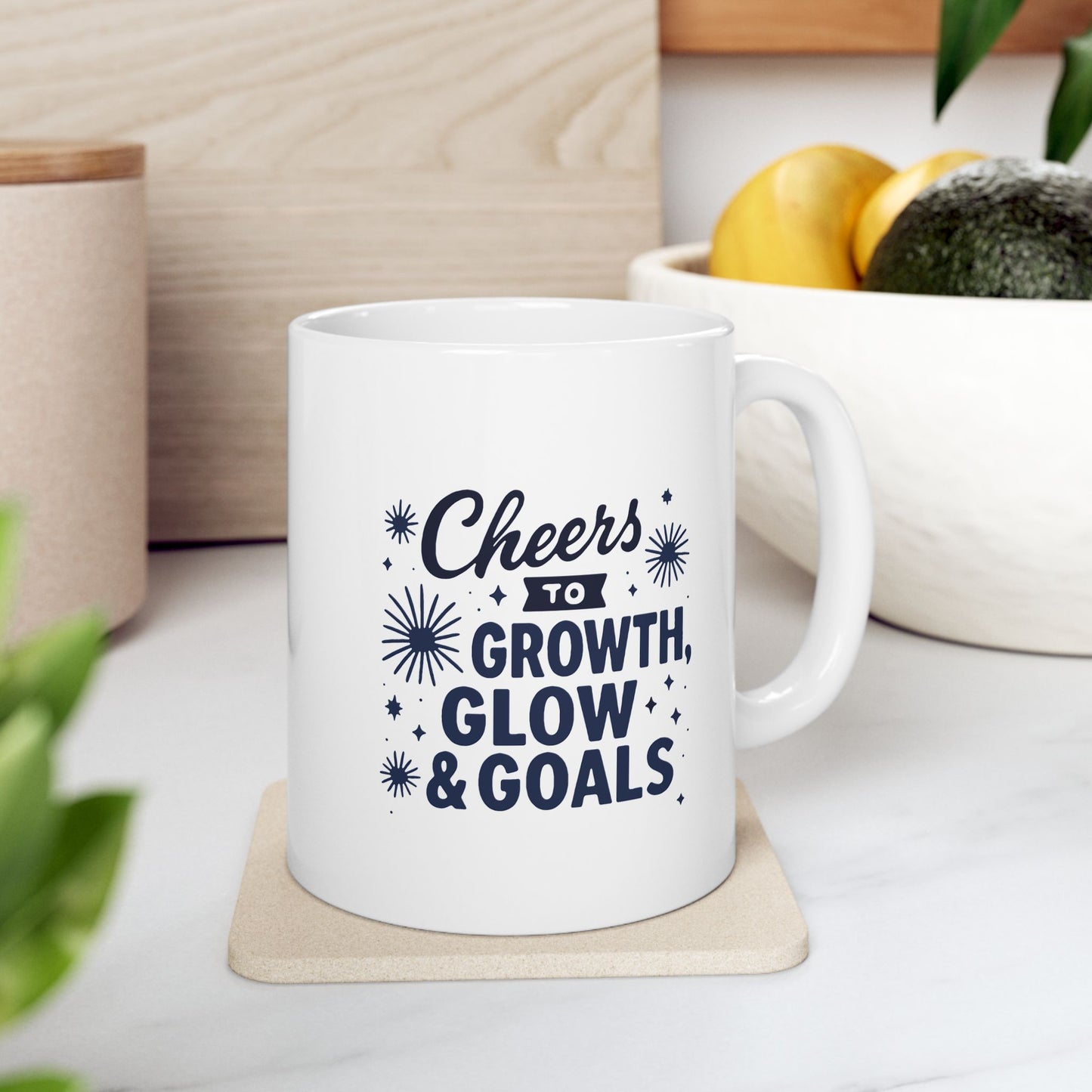 Cheers to Growth, Glow & Goals - Mug