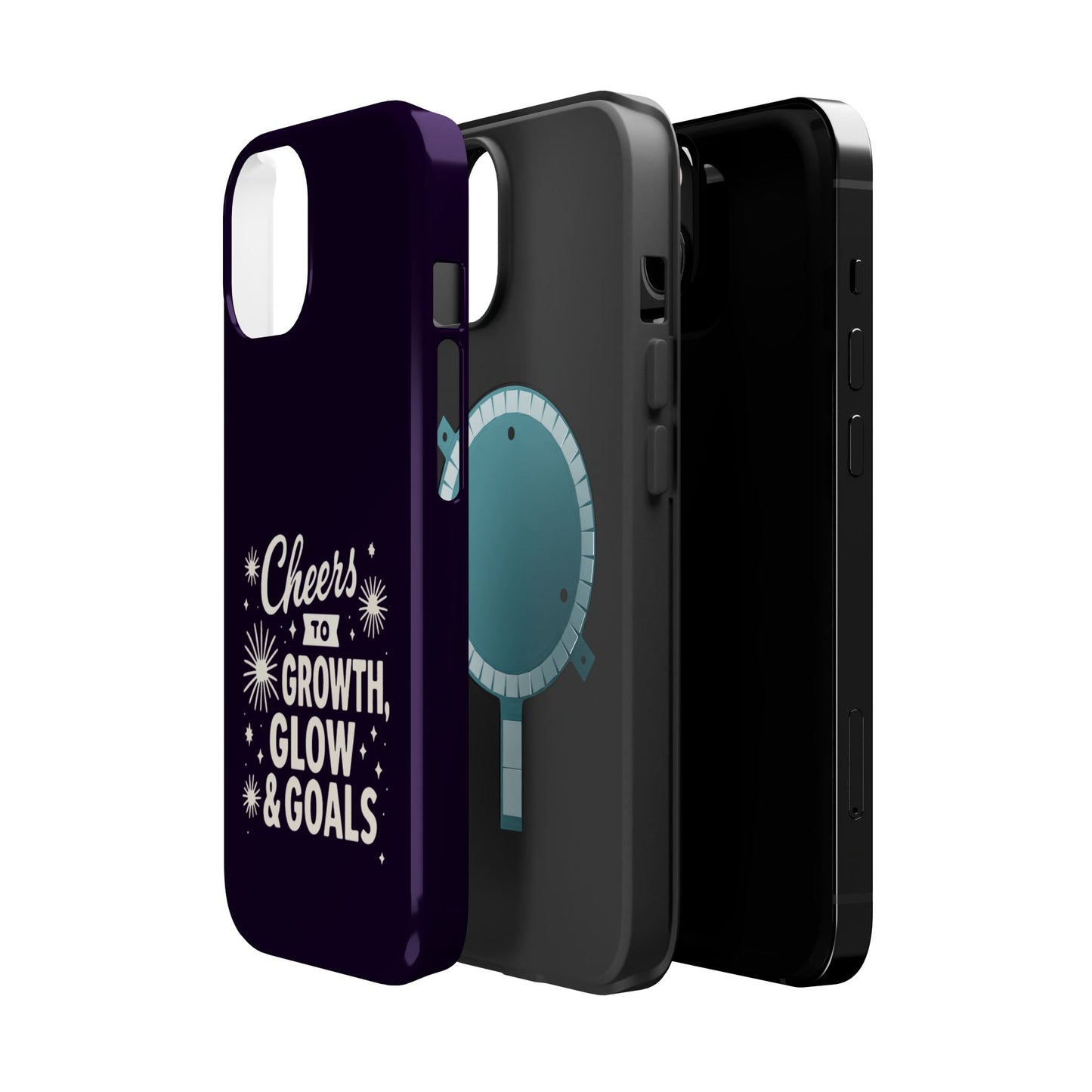 Cheers to Growth, Glow & Goals - Magnetic Phone Case