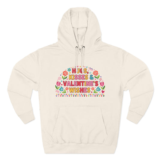 Hugs, Kisses & Valentine’s Wishes - Hoodie