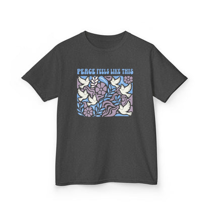Peace Feels Like This - Kids Tee