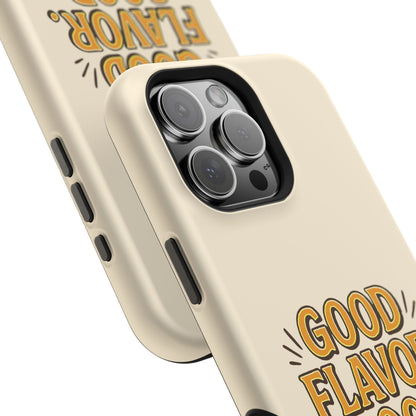 Good Flavor. Good Life. - Magnetic Phone Case