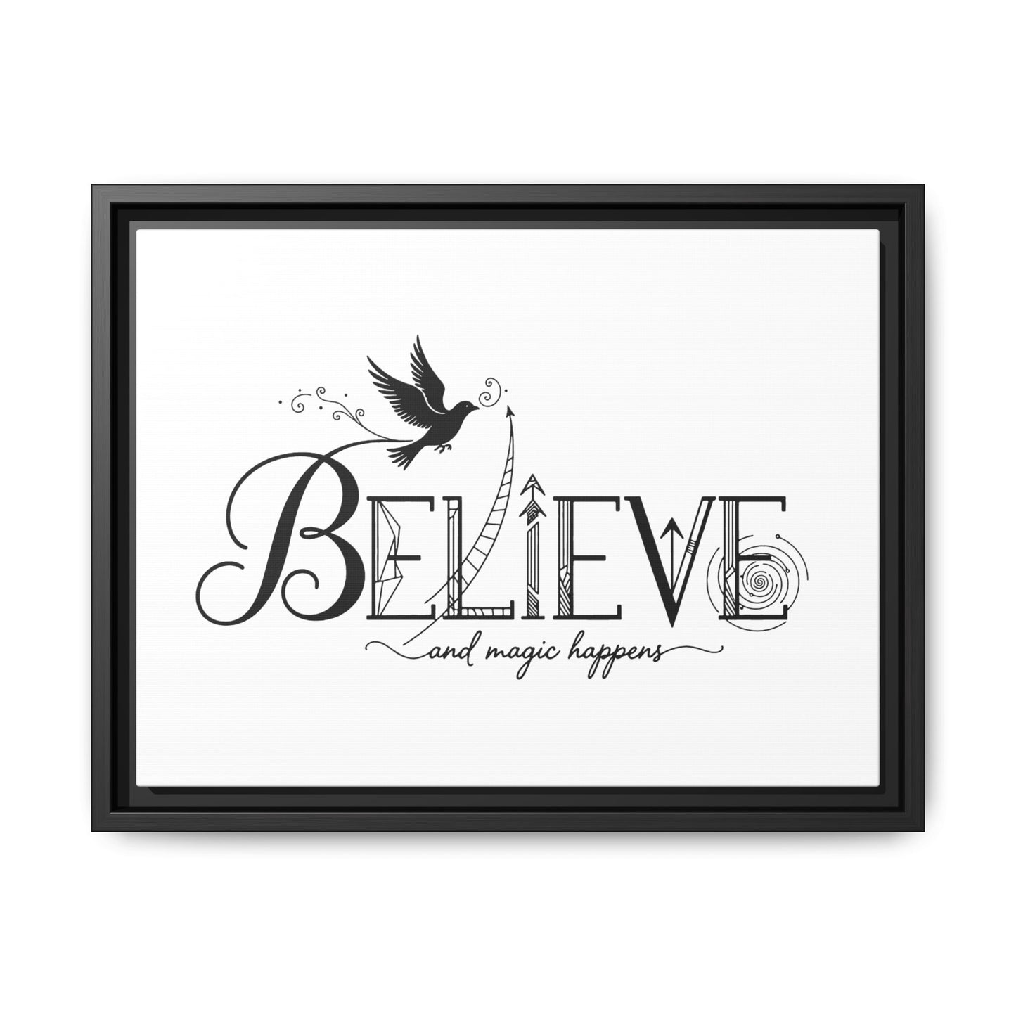 Believe and Magic Happens - Framed Canvas
