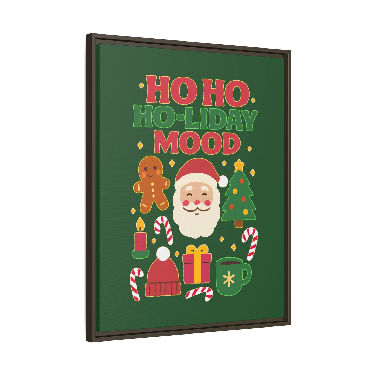 Ho Ho Ho-liday Mood - Framed Canvas