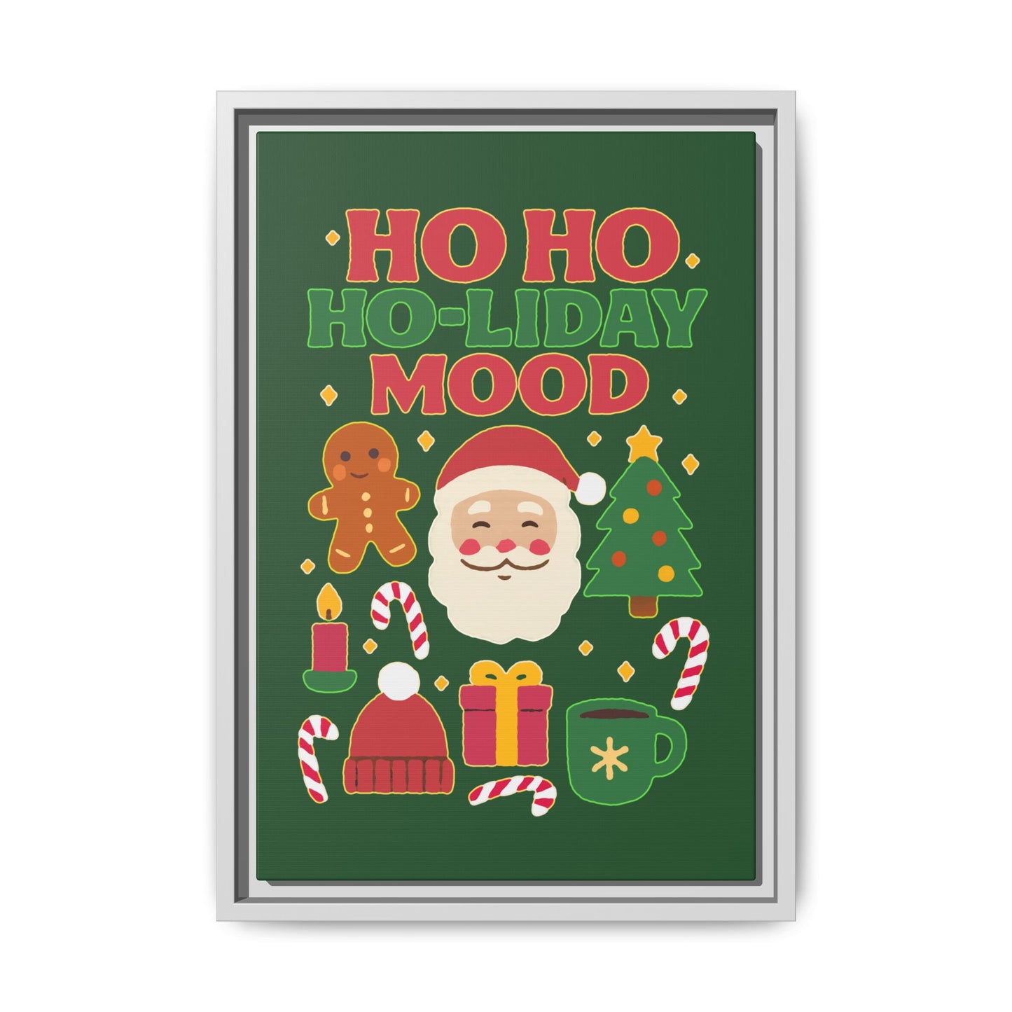 Ho Ho Ho-liday Mood - Framed Canvas
