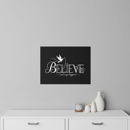 Believe and Magic Happens - Wall Decal
