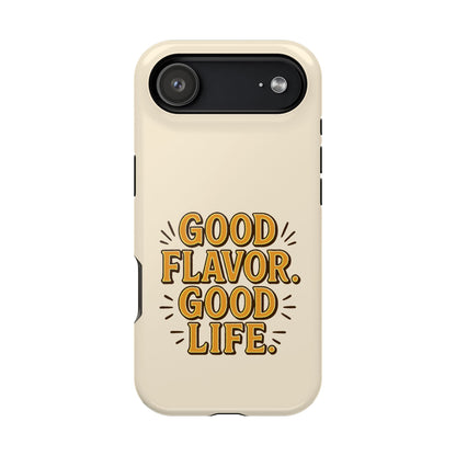 Good Flavor. Good Life. - Magnetic Phone Case