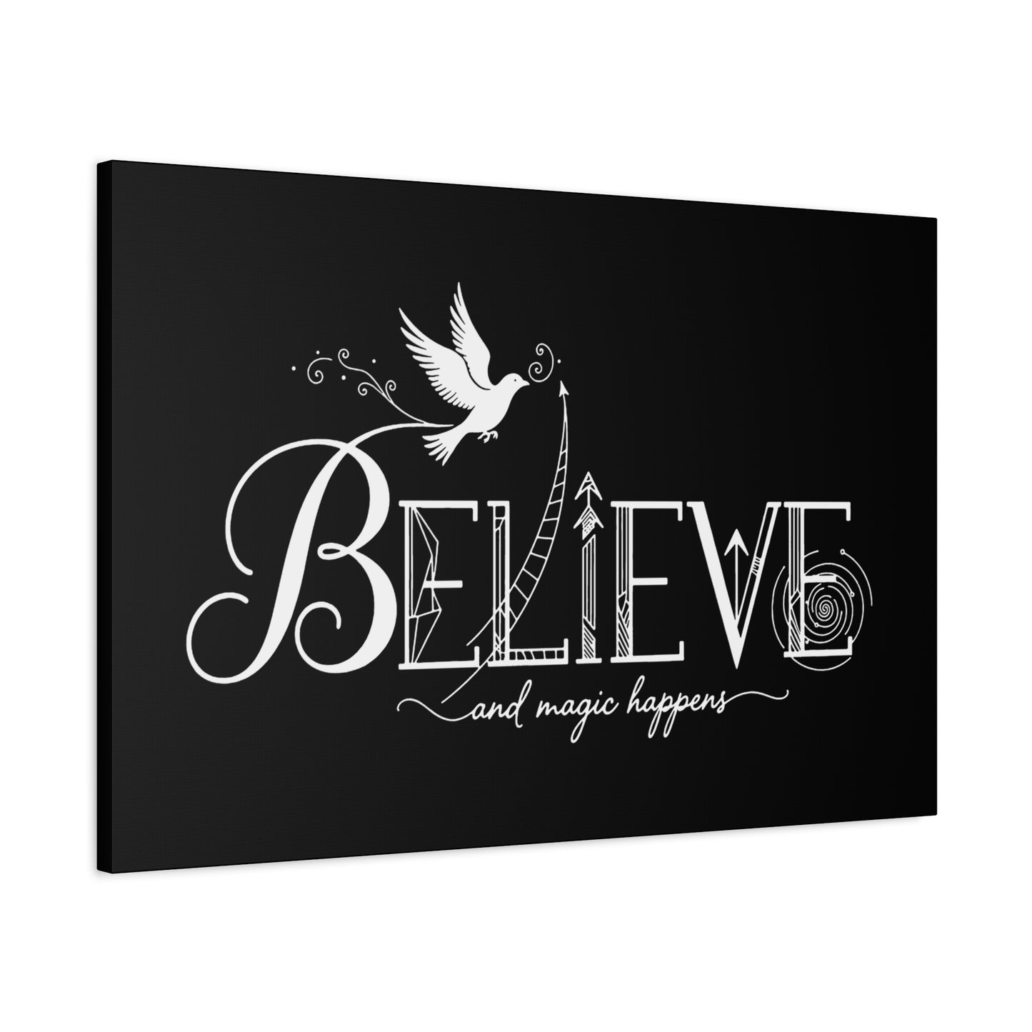 Believe and Magic Happens - Canvas