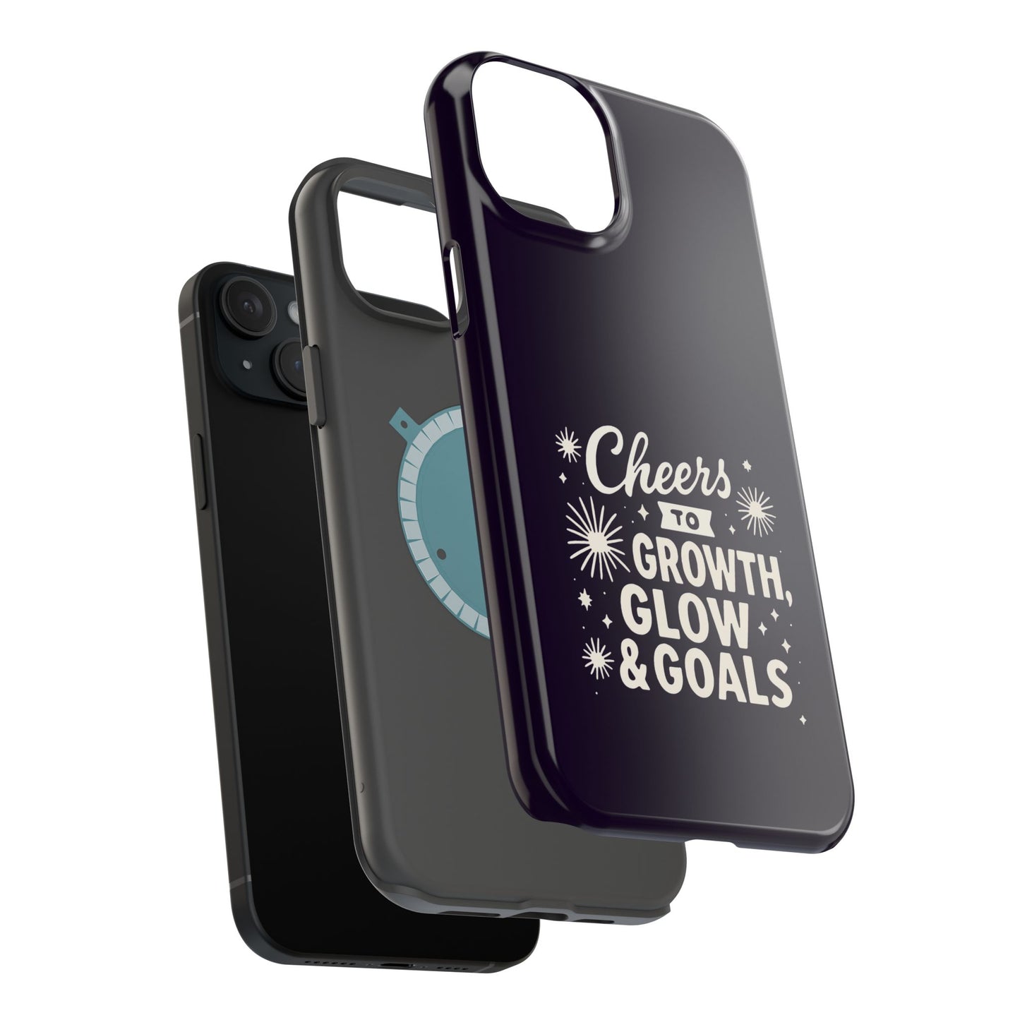 Cheers to Growth, Glow & Goals - Magnetic Phone Case