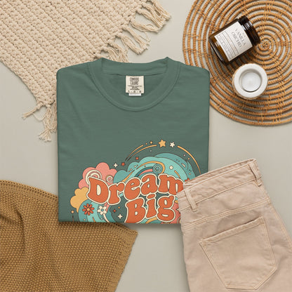 Dream Big - T-Shirt