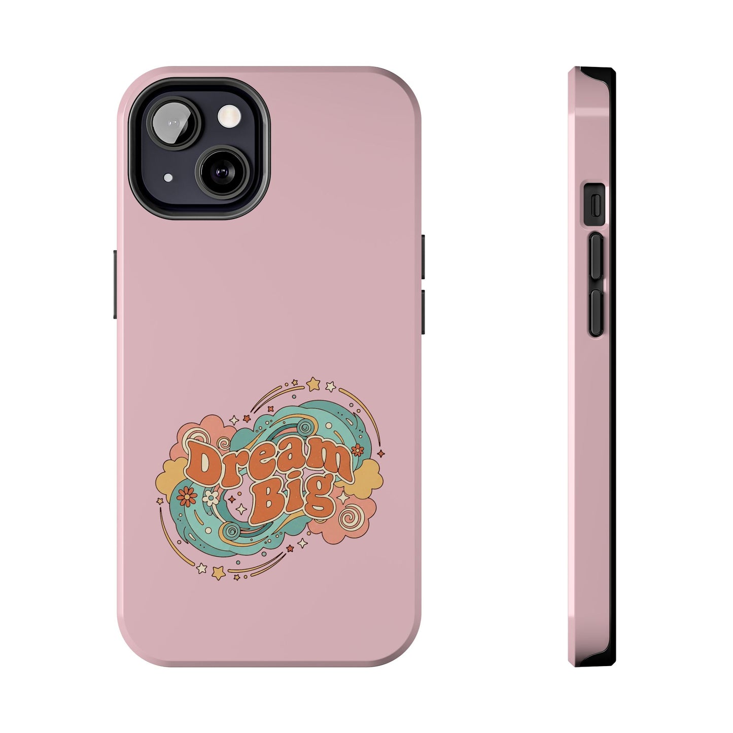 Dream Big - Phone Case