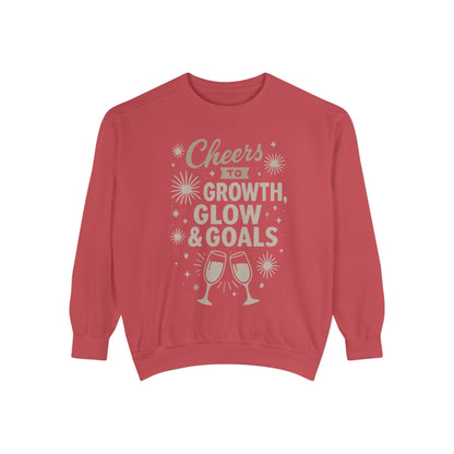 Cheers to Growth, Glow & Goals - Sweatshirt