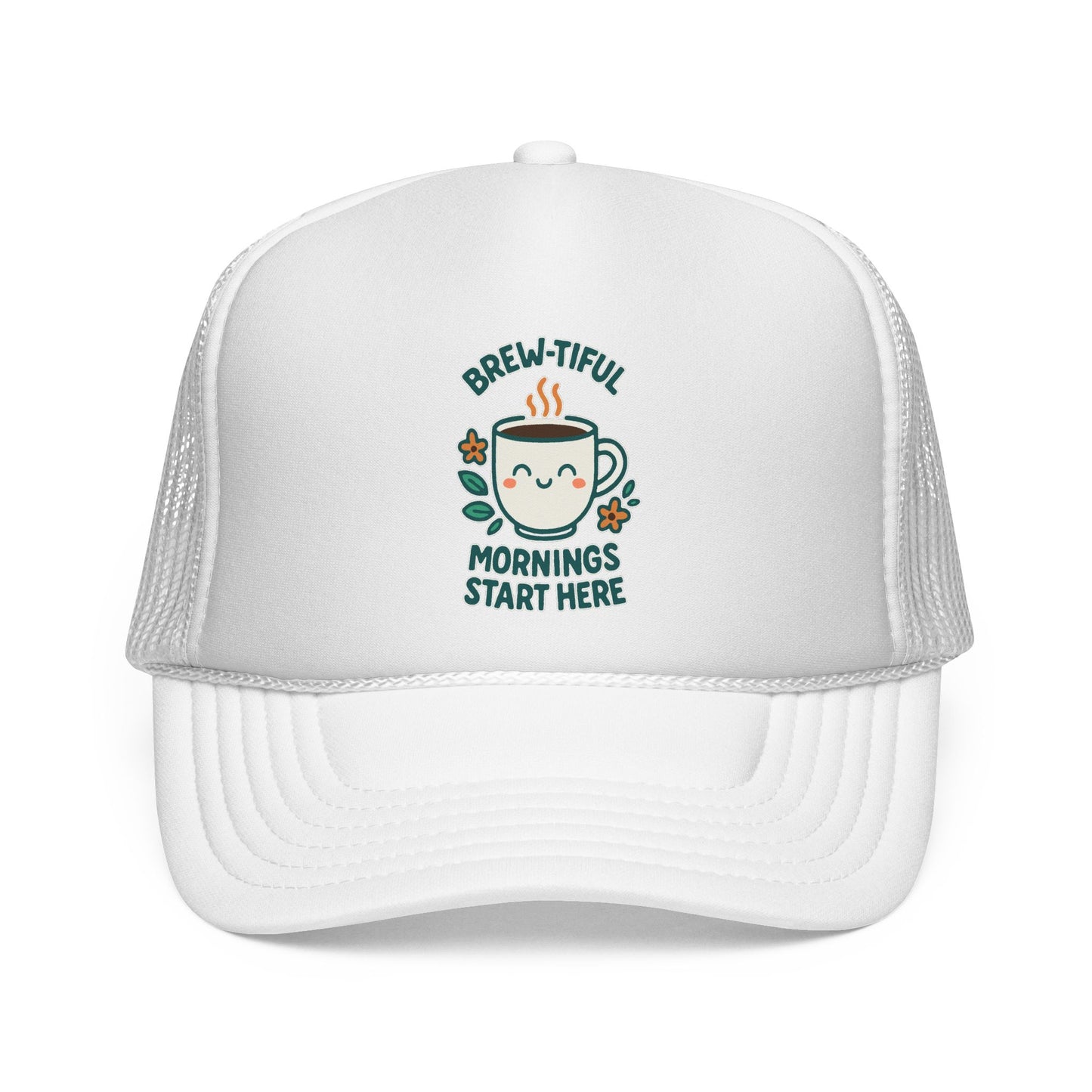 Brew-tiful Mornings Start Here - Cap