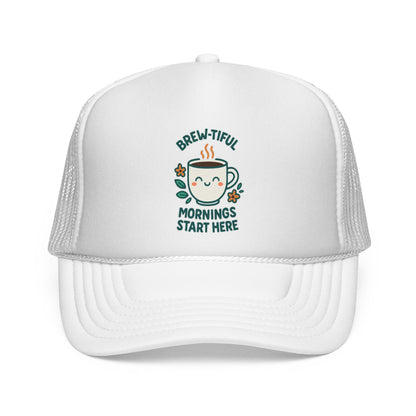 Brew-tiful Mornings Start Here - Cap