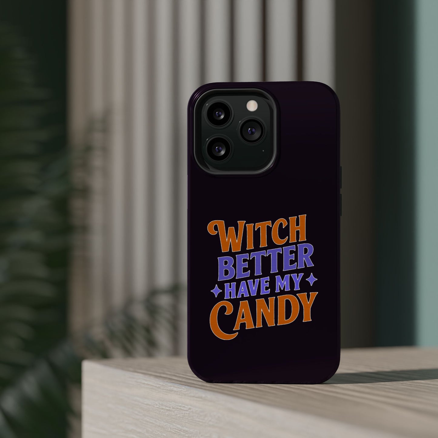 Witch Better Have My Candy - Magnetic Phone Case
