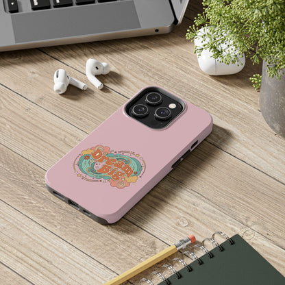Dream Big - Phone Case