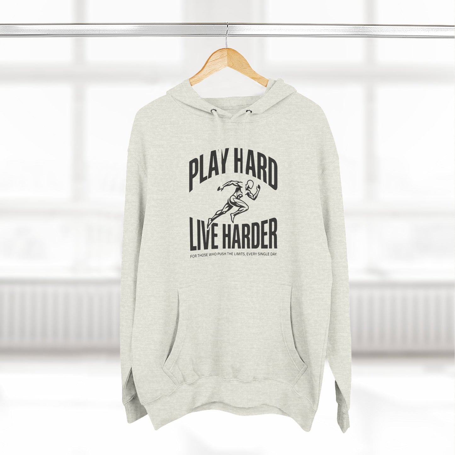 Play Hard / Live Harder - Hoodie