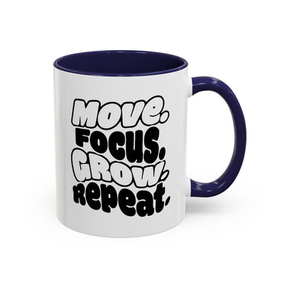 Move. Focus. Grow. Repeat. - Color Accent Mug