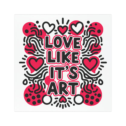 Love Like It's Art - Car Magnet