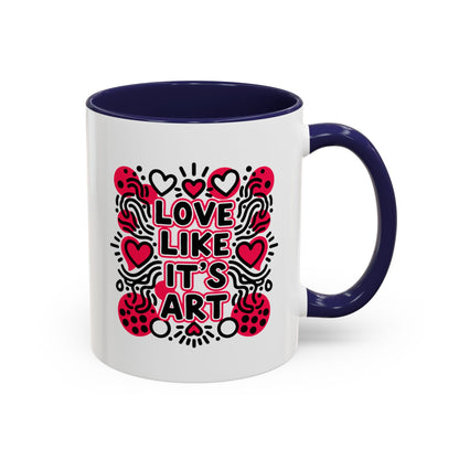 Love Like It’s Art - Color Accent Mug