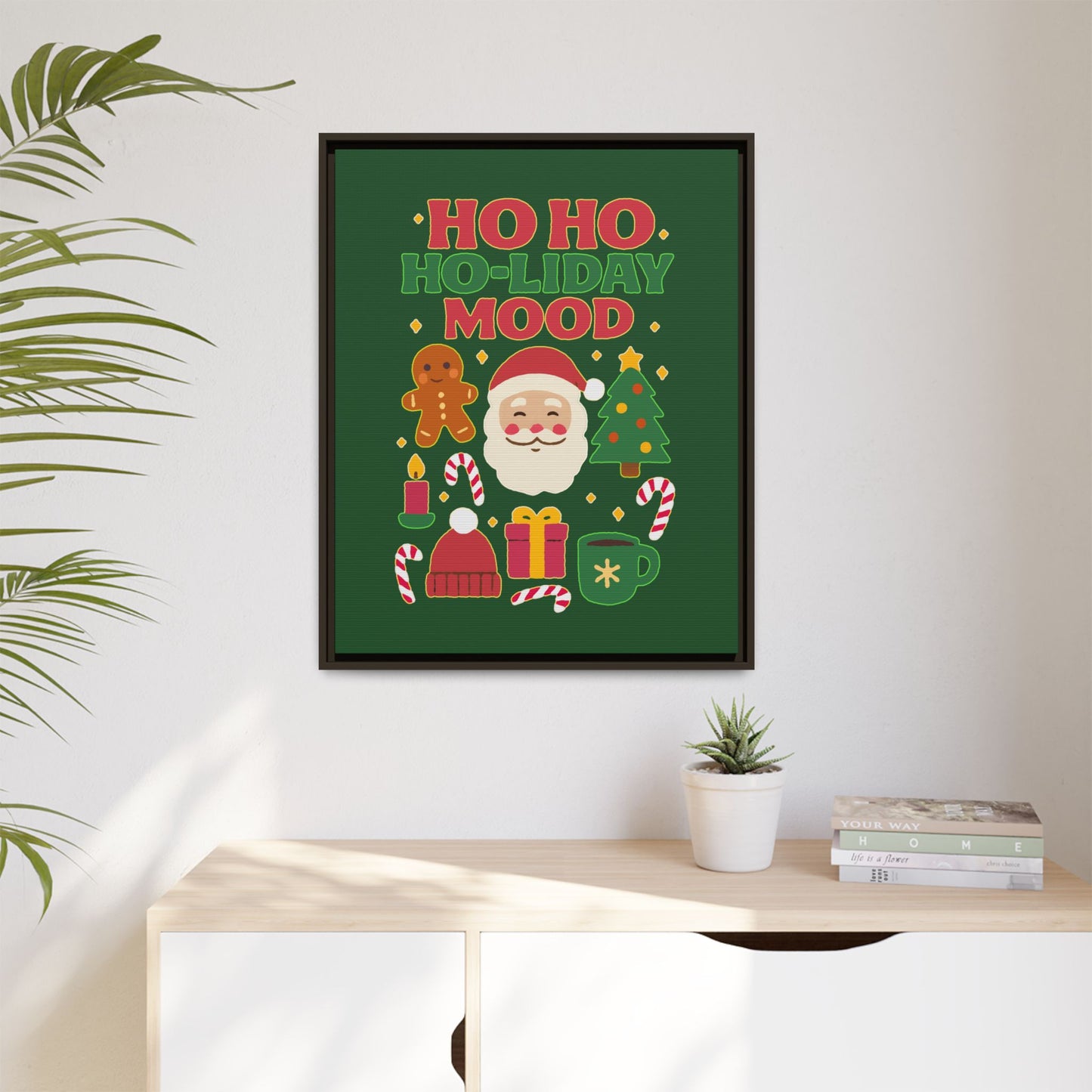Ho Ho Ho-liday Mood - Framed Canvas