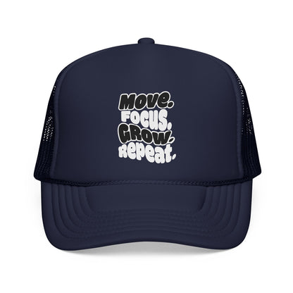 Move. Focus. Grow. Repeat. - Cap