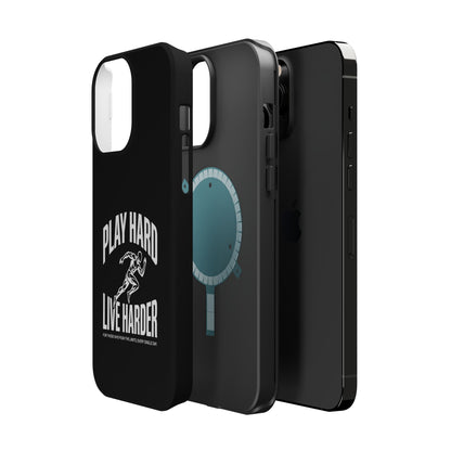 Play Hard / Live Harder - Magnetic Phone Case