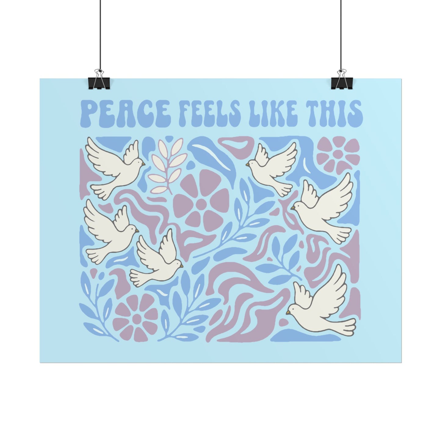 Peace Feels Like This - Poster