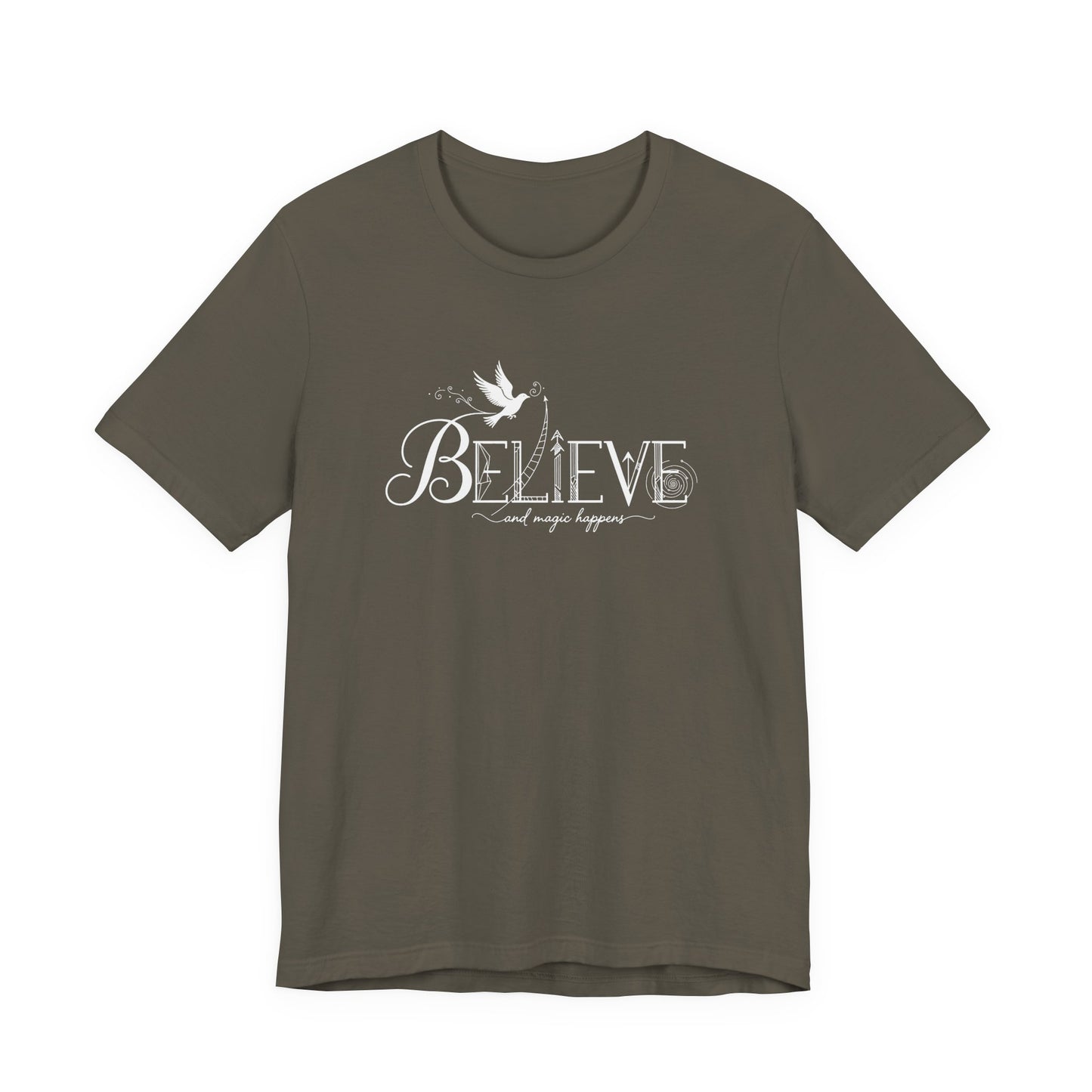 Believe and Magic Happens - T-Shirt