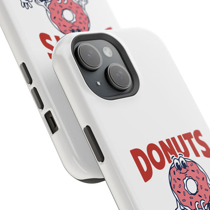 Donuts No Drama - Magnetic Phone Case